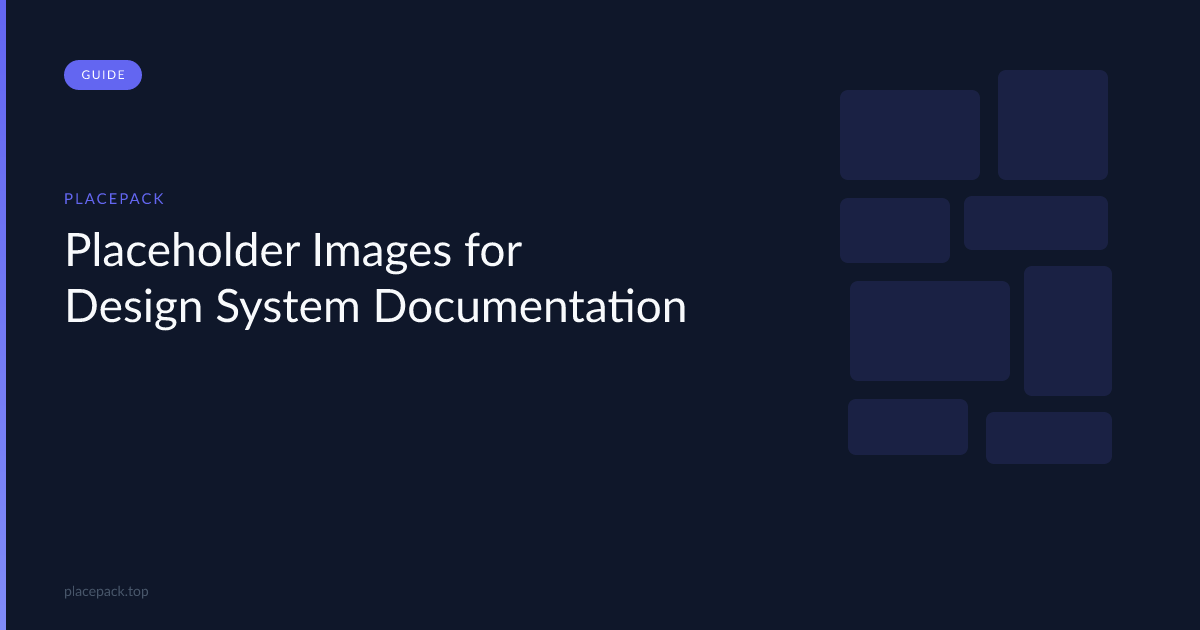Placeholder Images for Design System Documentation – PlacePack